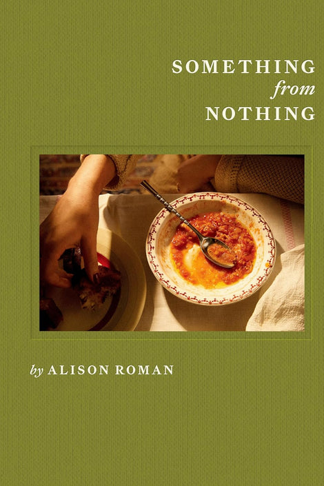 Something from Nothing: A Cookbook