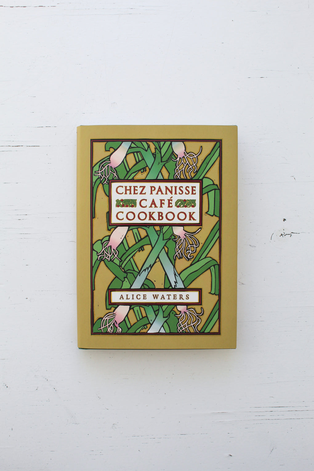 Chez Panisse Cafe Cookbook: Alice L. Waters