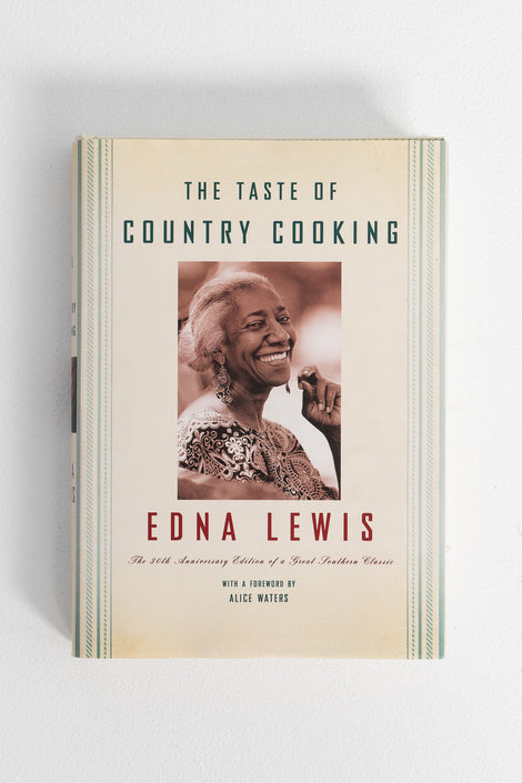 The Taste of Country Cooking-Edna Lewis-southern cooking cookbook-southern recipes-Idun-St. Paul